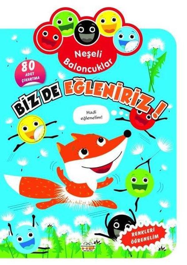 Neşeli Baloncuklar - Biz de Eğleniriz! Renkleri Öğrenelim - 80 Adet Çıkartma - 0-6 Yaş Yayınları - Image 1