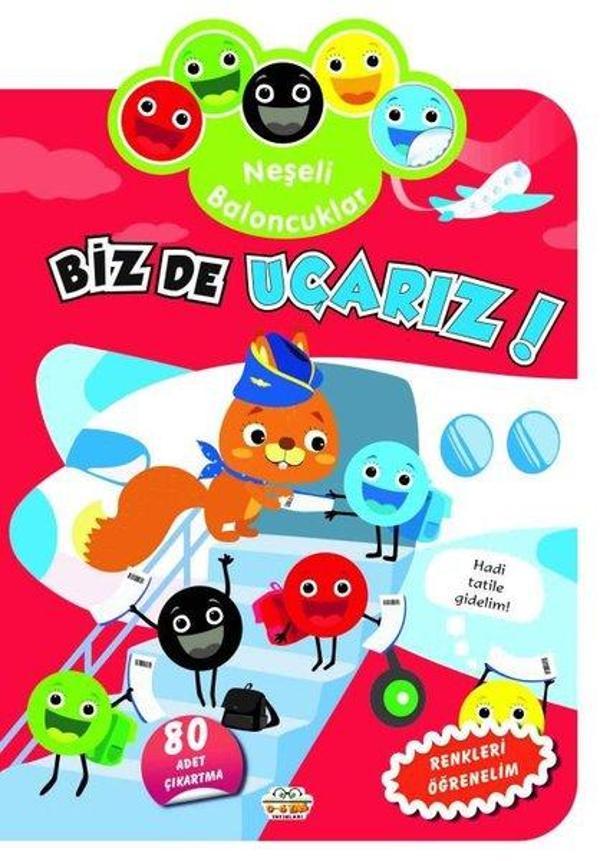 Neşeli Baloncuklar - Biz de Uçarız! Renkleri Öğrenelim - 80 Adet Çıkartma - 0-6 Yaş Yayınları - Image 1