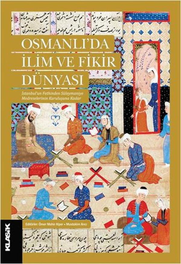Osmanlı'da İlim ve Fikir Dünyası - Klasik Yayınları - Image 1