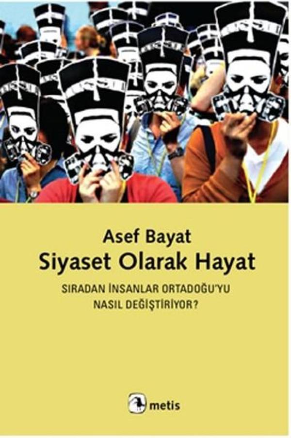 Siyaset Olarak Hayat - Metis Yayınları - Image 1