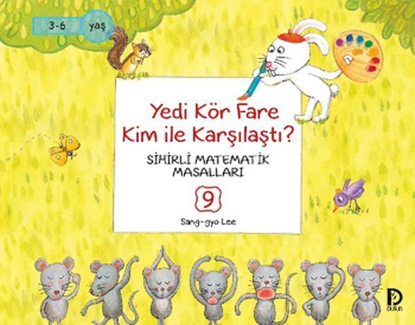 Sihirli Matematik Masalları 9 - Yedi Kör Fare ile Kim Karşılaştı - Düşün Yayınevi - Image 1