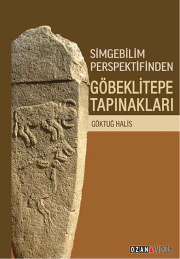 Simgebilim Perspektifinden Göbeklitepe Tapınakları - Ozan Yayıncılık - Image 1