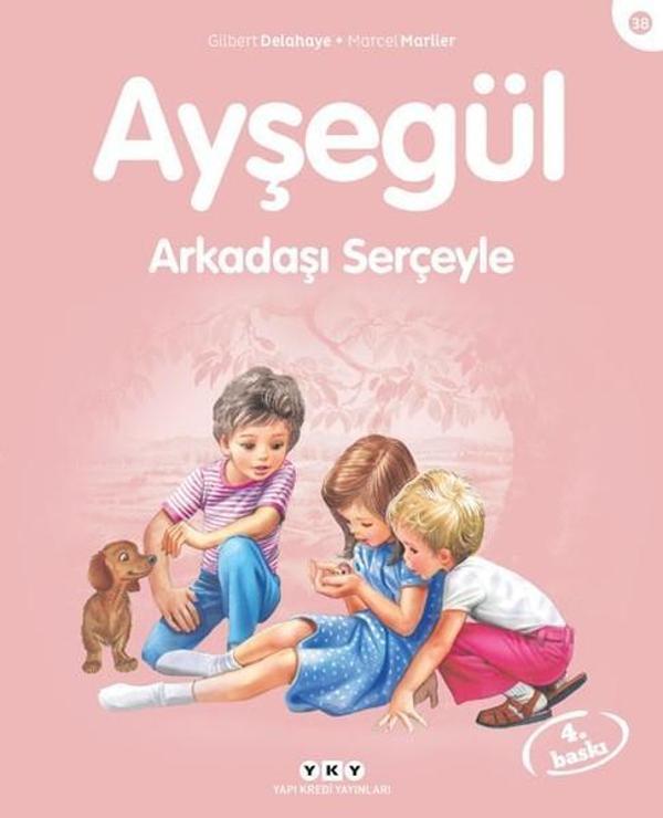 Ayşegül 38-Arkadaşı Serçeyle - Yapı Kredi Yayınları - Image 1