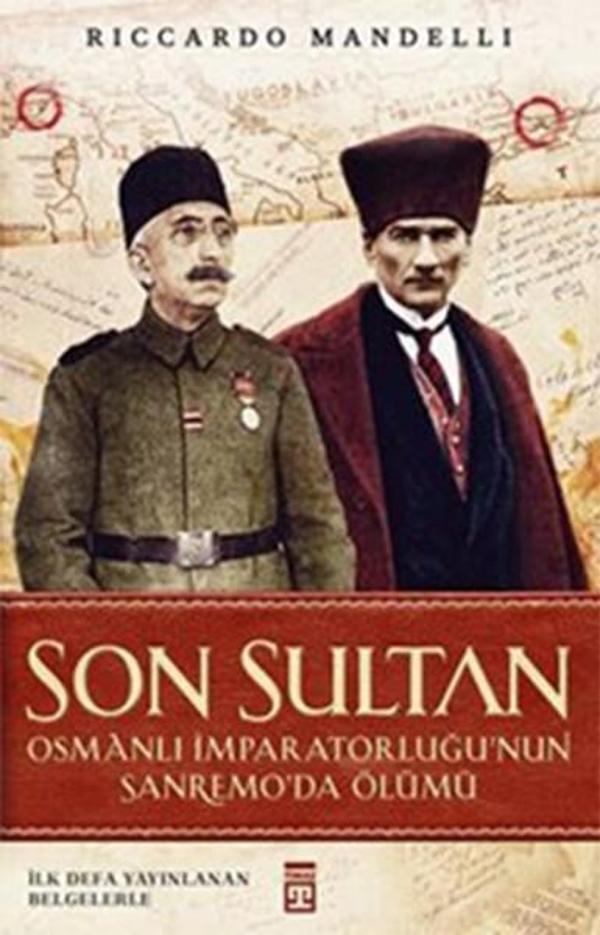 Son Sultan - Osmanlı İmparatorluğu'nun Sanremo'da Ölümü - Timaş Yayınları - Image 1
