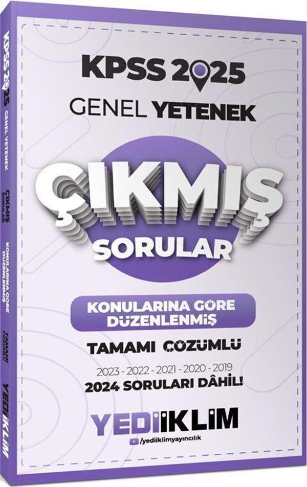 2025 KPSS Genel Yetenek Konularına Göre Düzenlenmiş Tamamı Çözümlü Çıkmış Sorular Yediiklim - Yediiklim Yayınları - Image 1