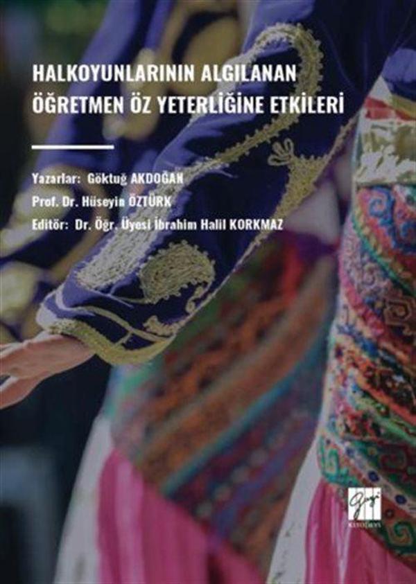 Halkoyunlarının Algılanan Ögretmen Öz Yeterliğine Etkileri - Gazi Kitabevi - Image 1