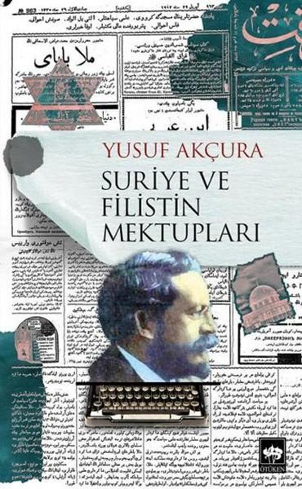 Suriye ve Filistin Mektupları - Ötüken Neşriyat - Image 1