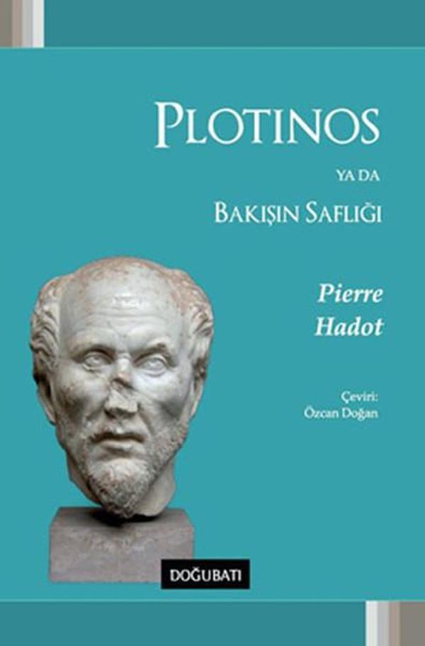 Plotinos Ya Da Bakışın Saflığı - Doğu Batı Yayınları - Image 1