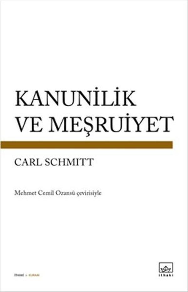 Kanunilik ve Meşruiyet - İthaki Yayınları - Image 1