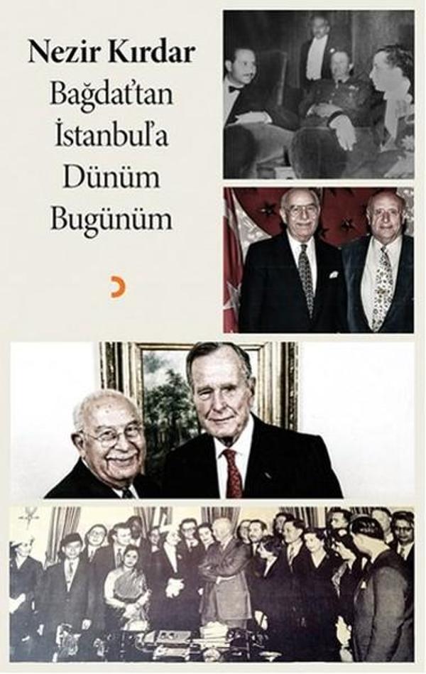 Bağdat'tan İstanbul'a Dünüm Bugünüm - Cinius Yayınevi - Image 1