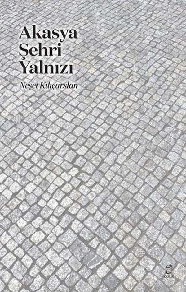 Akasya Şehri Yalnızı - Doruk Yayınları - Image 1