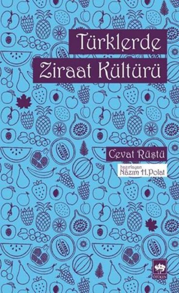 Türklerde Ziraat Kültürü - Ötüken Neşriyat - Image 1