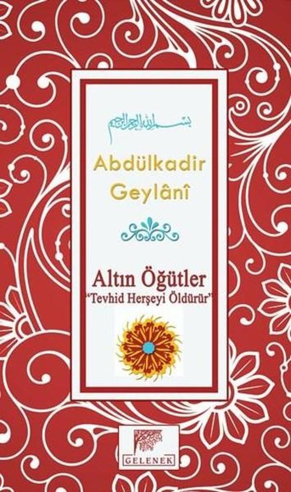 Altın Öğütler - Allah'ı Sevmek - Gelenek Yayınları - Image 1