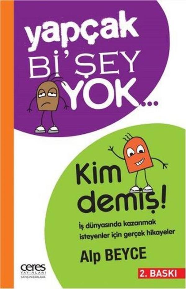 Yapçak Bi'şey Yok - Kim Demiş! - Ceres Yayınları - Image 1