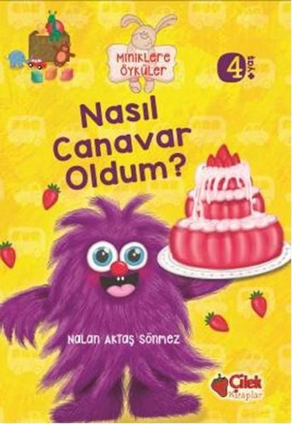 Nasıl Canavar Oldum? - Çilek Kitaplar - Image 1