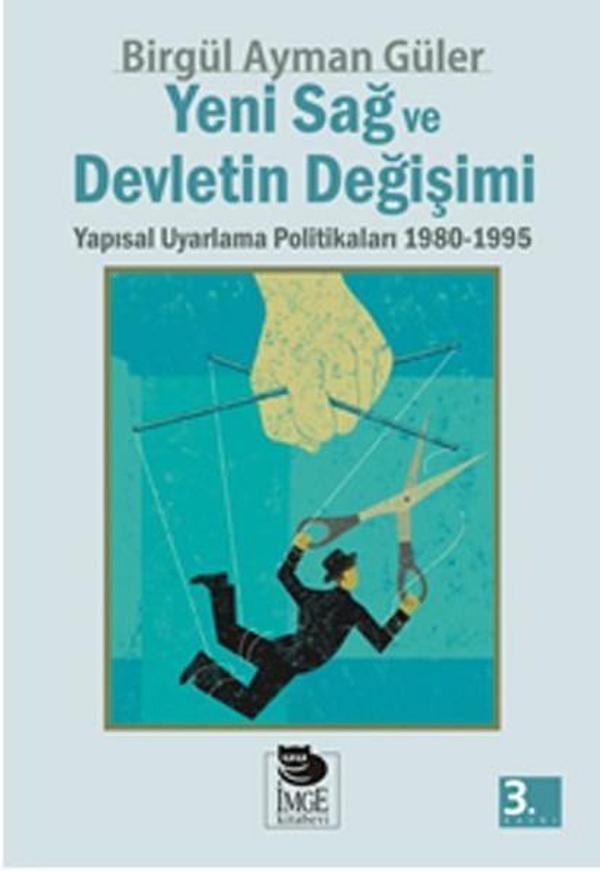 Yeni Sağ ve Devletin Değişimi - İmge Kitabevi - Image 1