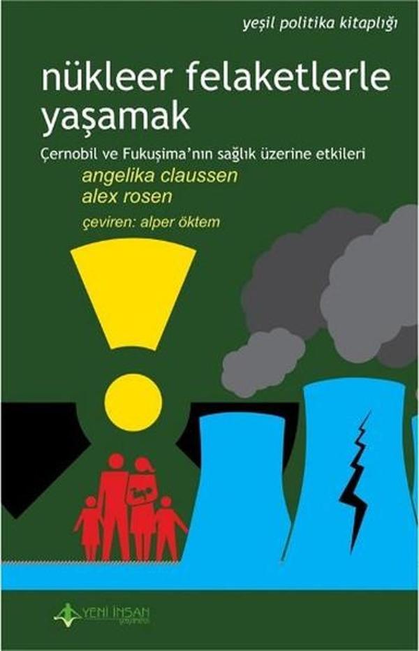 Nükleer Felaketlerle Yaşamak - Yeni İnsan Yayınevi - Image 1