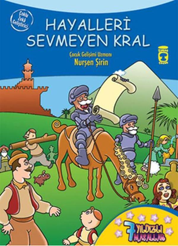 7 Yıldızlı Masallar - Hayalleri Sevmeyen Kral - Timaş Çocuk - Image 1