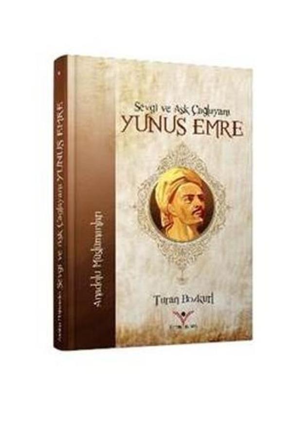 Sevgi ve Aşk Çağlayanı Yunus Emre - Yılmaz Basım - Image 1