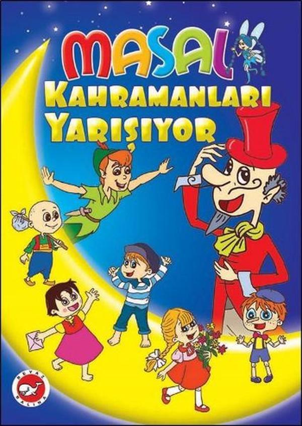 Masal Kahramanları Yarışıyor - Beyaz Balina Yayınları - Image 1