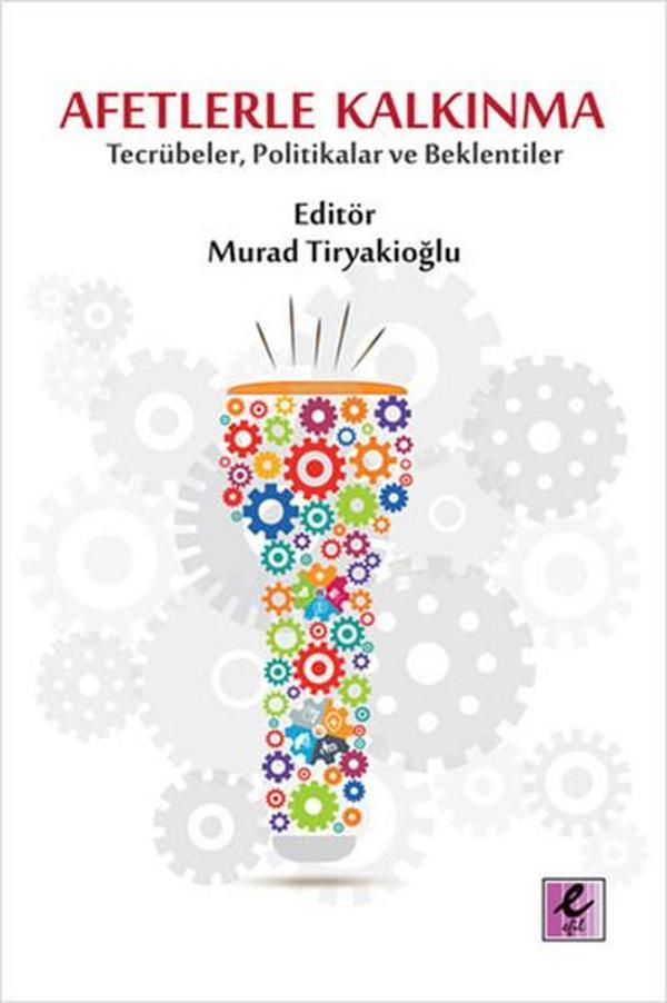 Afetlerle Kalkınma - Efil Yayınevi Yayınları - Image 1