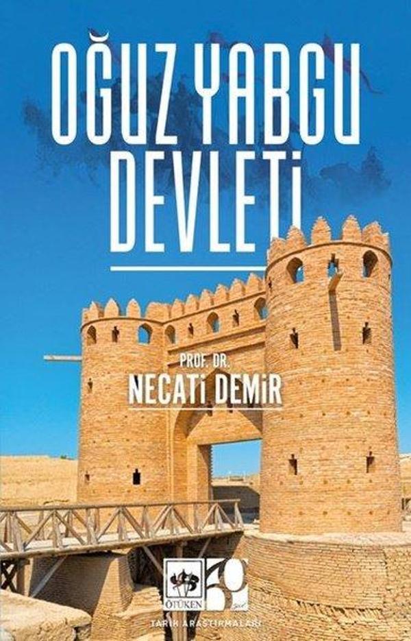 Oğuz Yabgu Devleti - Ötüken Neşriyat - Image 1