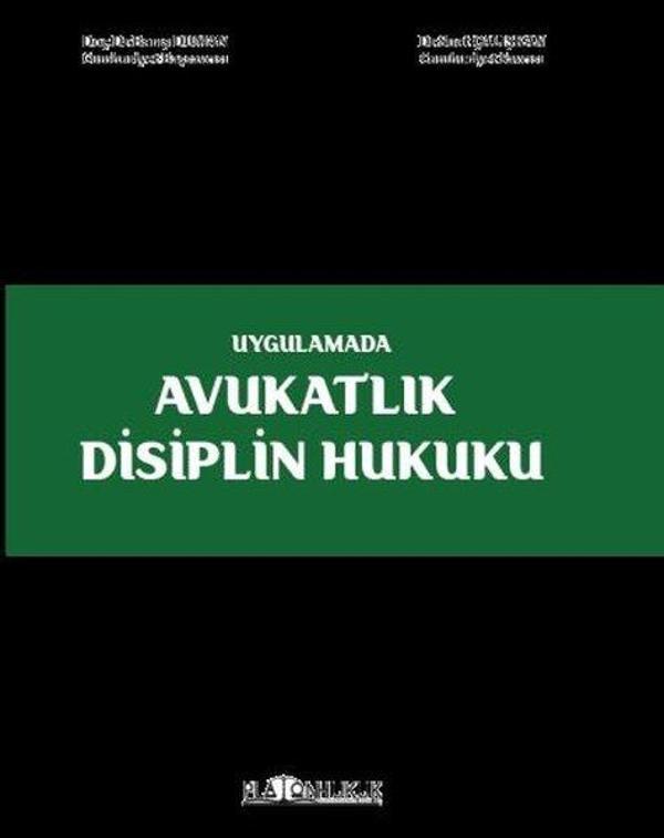 Uygulamada Avukatlık Disiplin Hukuku - Platon Hukuk Yayınevi - Image 1