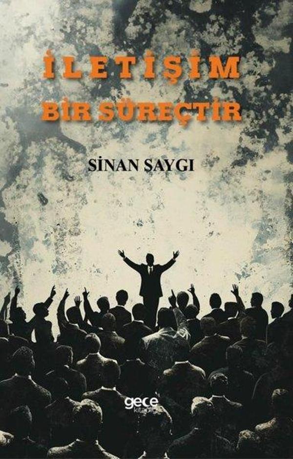 İletişim Bir Süreçtir - Gece Kitaplığı - Image 1