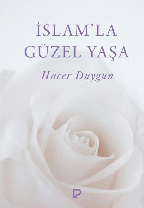 İslam'la Güzel Yaşa - Paşa Yayınları - Image 1