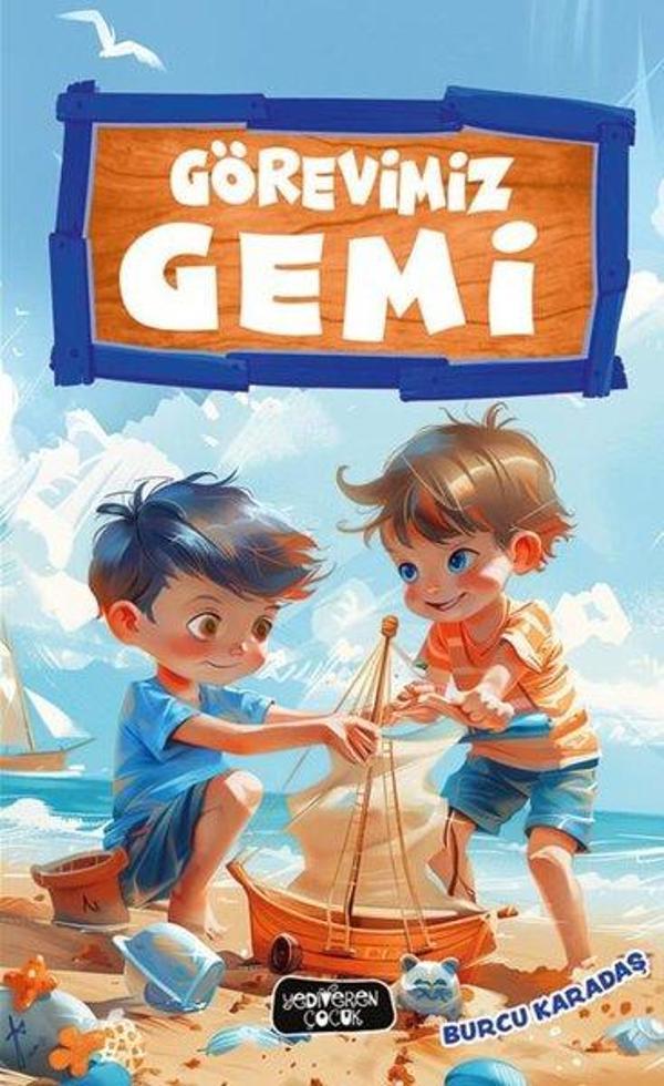 Görevimiz Gemi - Yediveren Çocuk - Image 1