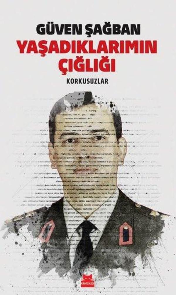 Yaşadıklarımın Çığlığı - Korkusuzlar - Kırmızı Kedi Yayınevi - Image 1
