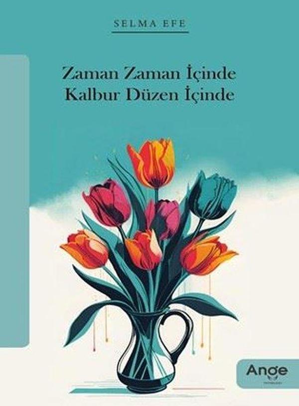 Zaman Zaman İçinde Kalbur Düzen İçinde - Ange Yayınları - Image 1