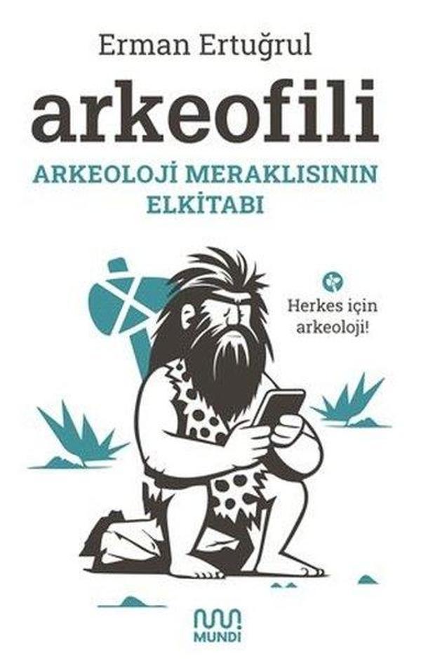Arkeofili - Arkeoloji Meraklısının Elkitabı - Mundi - Image 1
