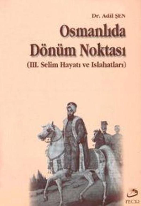 Osmanlıda Dönüm Noktası - Fecr Yayınları - Image 1