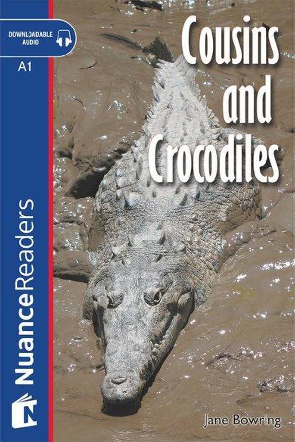 Cousins and Crocodiles +Audio (A1) Nuance Readers L.1 - Nüans - Image 1