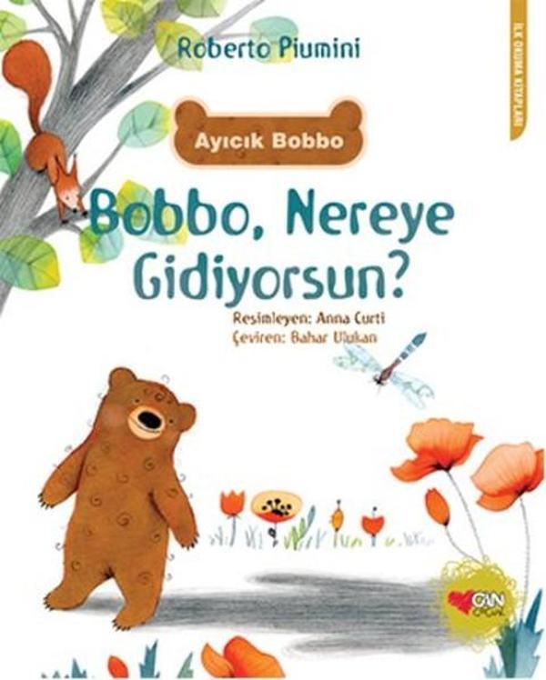 Bobbo Nereye Gidiyorsun? - Can Çocuk Yayınları - Image 1
