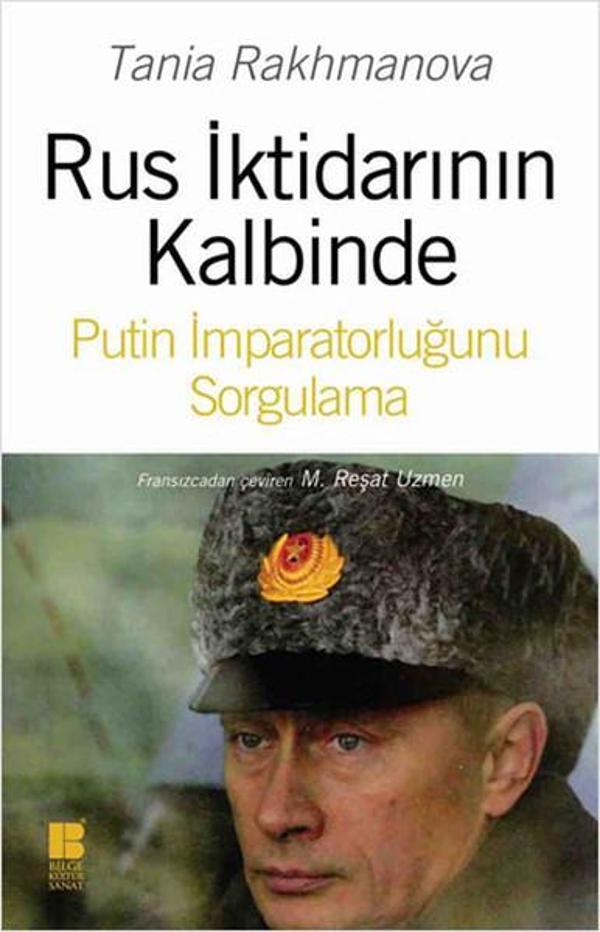 Rus İktidarının Kalbinde - Bilge Kültür Sanat - Image 1