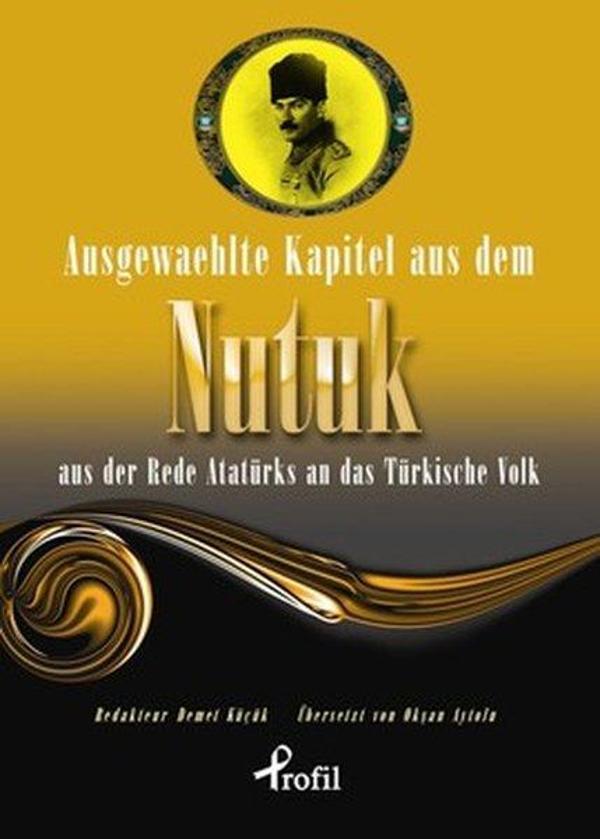Ausgewaehlte Kapitel Aus Dem Nutuk - Profil Kitap Yayınevi - Image 1