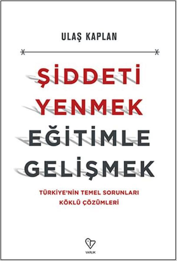 Şiddeti Yenmek Eğitimle Gelişmek - Varlık Yayınları - Image 1