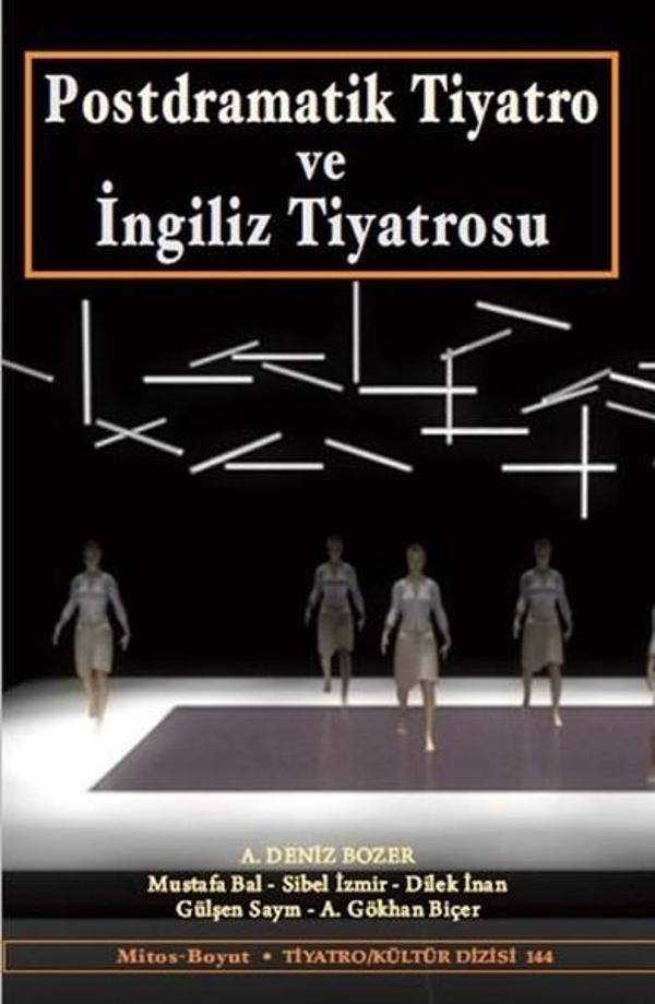 Postdramatik Tiyatro ve İngiliz Tiyatrosu - Mitos Boyut Yayınları - Image 1