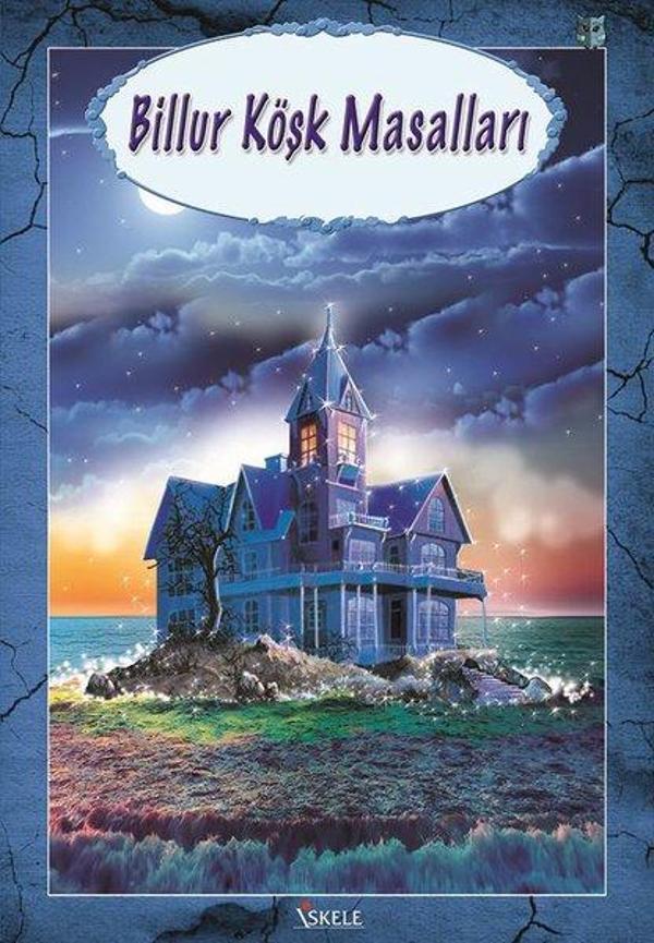 Billur Köşk Masalları - İskele Yayıncılık - Image 1