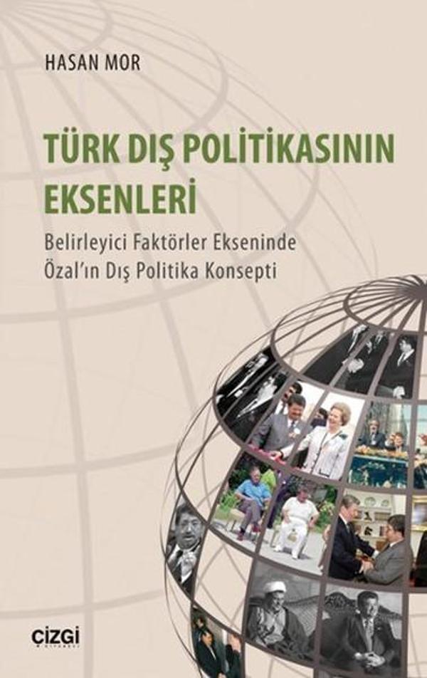 Türk Dış Politika'nın Eksenleri - Çizgi Kitabevi - Image 1