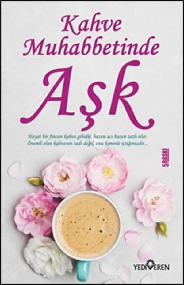 Kahve Muhabbetinde Aşk - Yediveren Yayınları - Image 1
