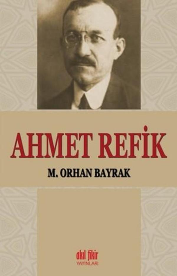 Ahmet Refik - Akıl Fikir Yayınları - Image 1
