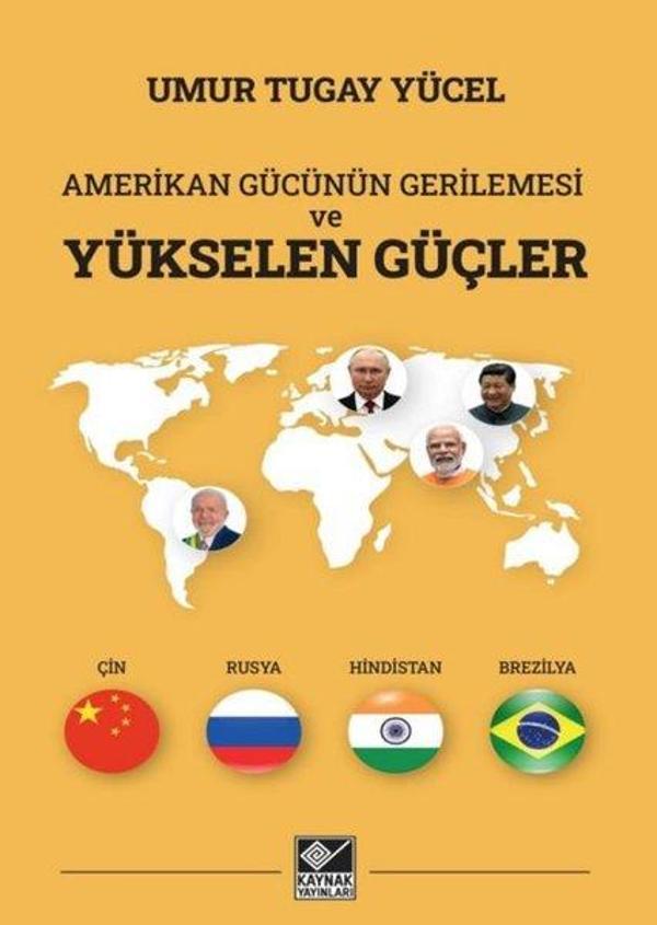 Amerikan Gücünün Gerilemesi ve Yükselen Güçler - Kaynak Yayınları - Image 1