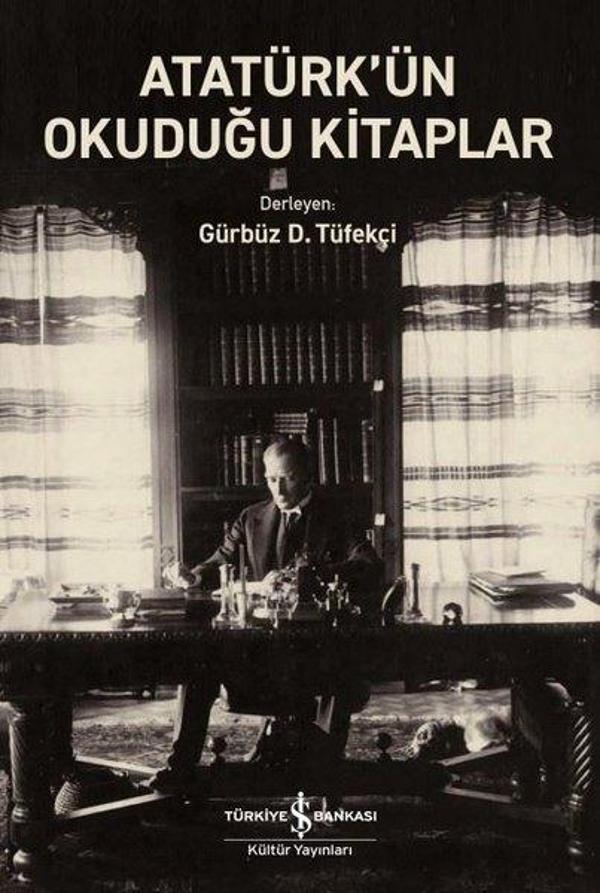 Atatürk'ün Okuduğu Kitaplar - İş Bankası Kültür Yayınları - Image 1