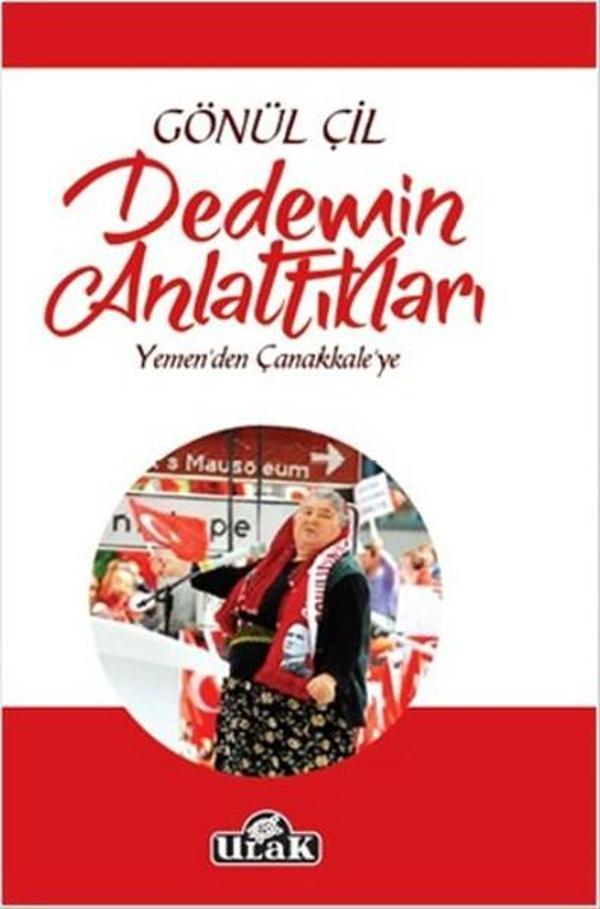 Dedemin Anlattıkları - Yemen'den Çanakkale'ye - Ulak Yayıncılık - Image 1