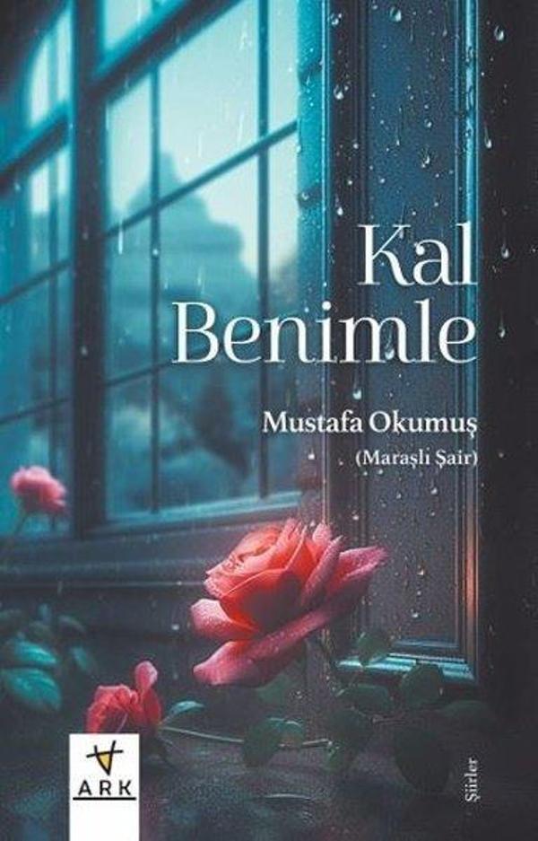 Kal Benimle - Şiirler - Ark Kitapları - Image 1
