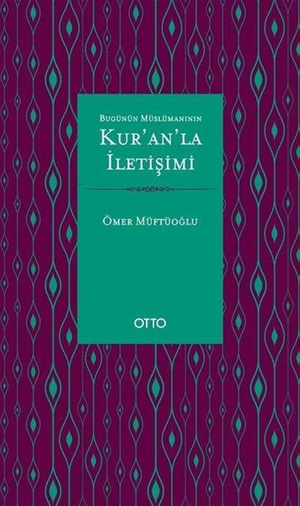 Bugünün Müslümanının Kur'an'la İletişimi - Otto - Image 1