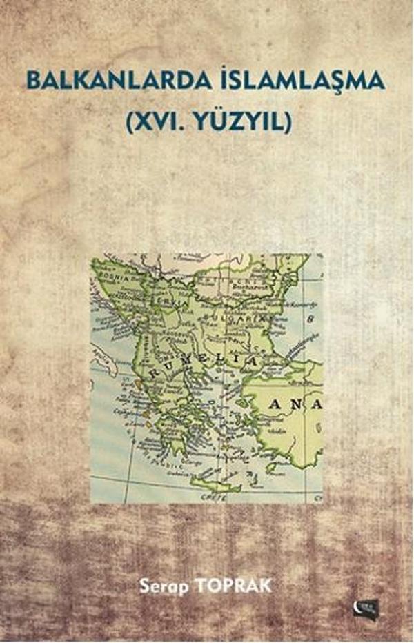 Balkanlarda İslamlaşma - 16. Yüzyıl - Gece Kitaplığı - Image 1